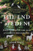 The End of Eden