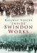'Inside' Swindon Works