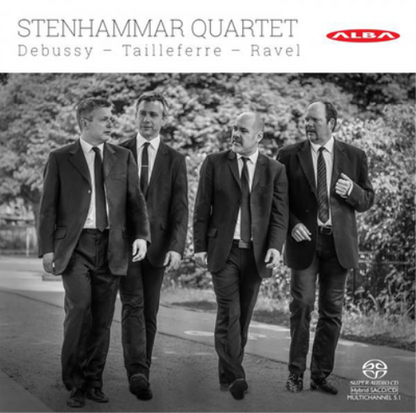 Stenhammar Quartet: Debussy - Tailleferre - Ravel