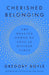 Cherished Belonging