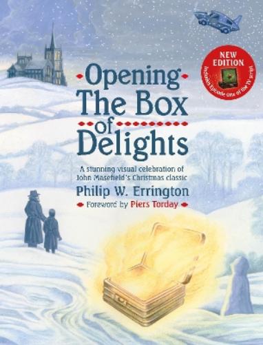 Opening The Box of Delights [new edition]