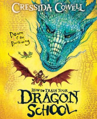 Doom of the Darkwing: Book 1 (How To Train Your Dragon School