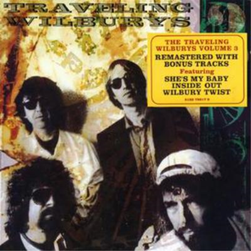 Traveling Wilburys Volume 3