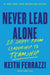 Never Lead Alone