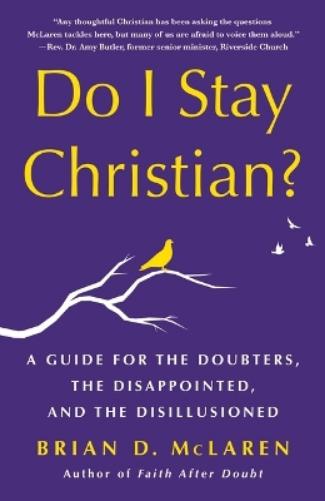 Do I Stay Christian?