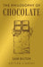 The Philosophy of Chocolate: 12 (British Library Philosophies