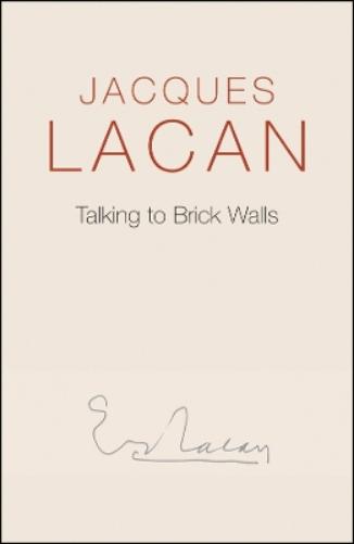 Talking to Brick Walls