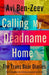 Calling My Deadname Home