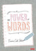 The Power of Words