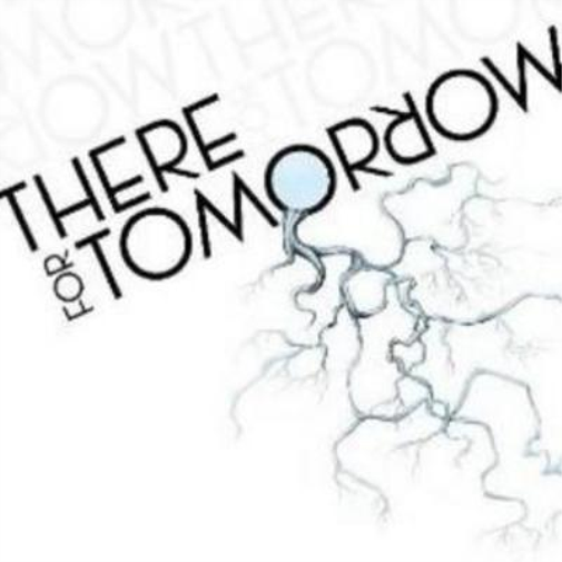 There for Tomorrow Ep