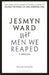 Men We Reaped