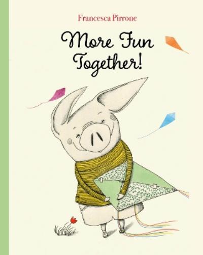 More Fun Together!: 7 (Piggy, 7