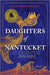 Daughters of Nantucket