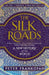 The Silk Roads