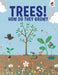 Trees, How Do They Grow?