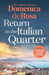 Return to the Italian Quarter