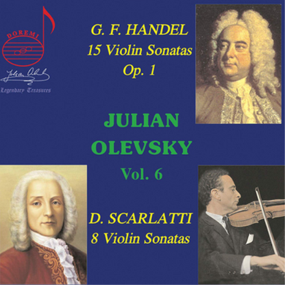 G.F. Handel: 15 Violin Sonatas, Op. 1/D. Scarlatti: 8 Violin... - Volume 6