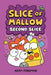 Slice of Mallow Vol. 2