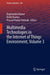 Multimedia Technologies in the Internet of Things Environment, Volume 3