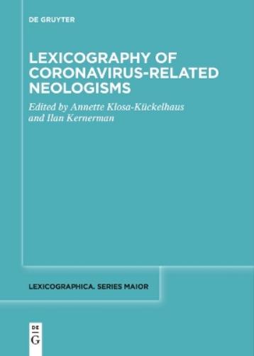 Lexicography of Coronavirus-related Neologisms