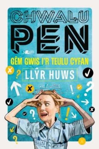 Chwalu Pen: Gêm Gwis i'r Teulu Cyfan