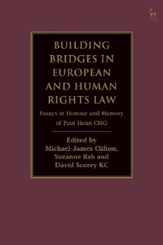 Building Bridges in European and Human Rights Law