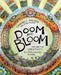 Doom and Bloom