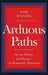 Arduous Paths