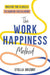 The Work Happiness Method