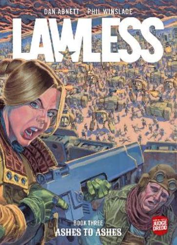 Lawless Book Three: Ashes to Ashes