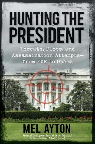 Hunting the President