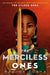 The Gilded Ones #2: The Merciless Ones