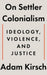 On Settler Colonialism