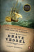 A Brave Vessel