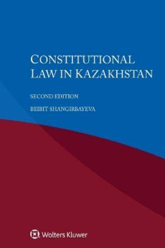 Constitutional Law in Kazakhstan