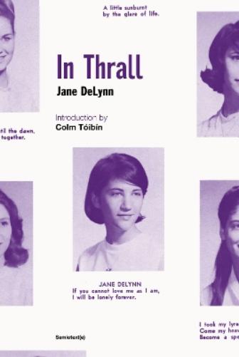 In Thrall (Semiotext(e) / Native Agents