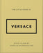 The Little Guide to Versace