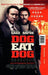 Dog Eat Dog