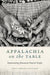 Appalachia on the Table