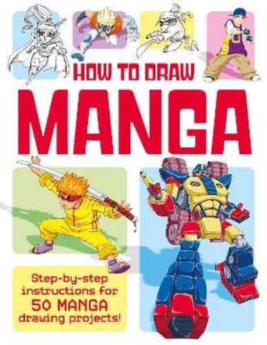 How to Draw Manga (Ultimate Activity Guide