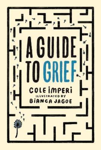 A Guide to Grief