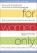 For Women Only (Revised and Updated Edition)