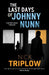 The Last Days of Johnny Nunn