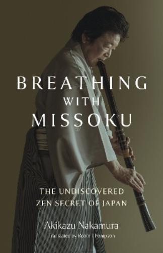 Breathing with Missoku