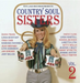Soul Jazz Records Presents: Country Soul Sisters 2: Women in Country Music 1956-79