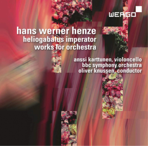 Hans Werner Henze: Heliogabalus Imperator: Works for Orchestra