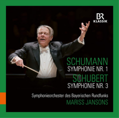 Schumann: Symphonie Nr. 1/Schubert: Symphonie Nr. 3