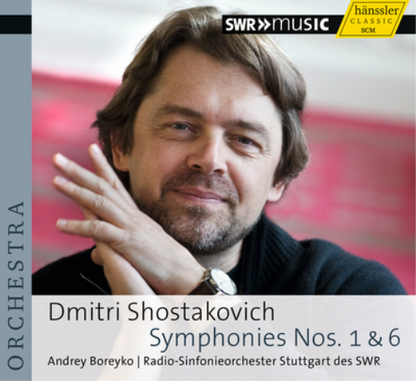 Dmitri Shostakovich: Symphonies Nos. 1 & 6