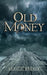 Old Money