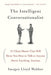 The Intelligent Conversationalist
